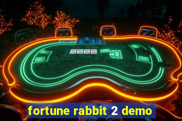 fortune rabbit 2 demo